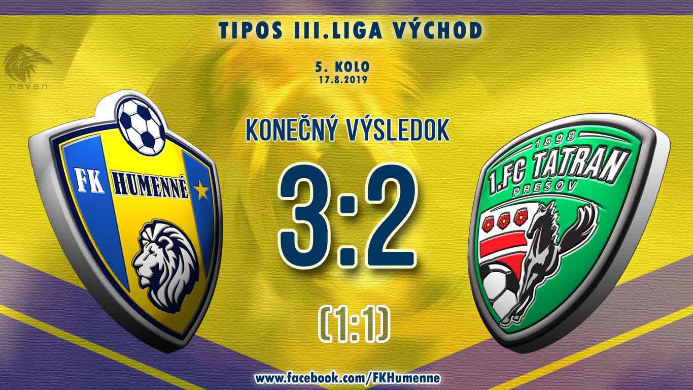 FK Humenné vs. 1.FC Tatran Prešov - výsledok